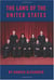 THE LAWS OF THE  UNITED STATES; What They are and what they mean