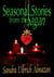 Seasonal Stories from the Sagan - Catalyst Chronicles, #2.5