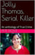 Jolly Thomas, Serial Killer