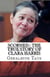 Scorned : The True Story of Clara Harris
