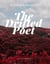 The Drifted Poet