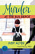 Murder at the Bus Depot - Kelly O'Connell Mysteries