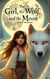 The Girl the Wolf and the Moon