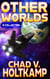 Other Worlds: A Flash Fiction Collection