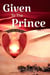 Given to the Prince - Sheiks of Ahalamin, #1