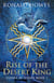 Rise of the Desert King - Stones of Vision, #1