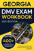 Georgia DMV Exam Workbook: 400+ Practice Questions to Navigate Your DMV Exam With Confidence - DMV practice tests Book