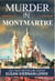 Murder in Montmartre - The Maggie Newberry Mysteries, #24