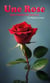 Une Rose