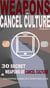 The Weapons of Cancel Culture: 30 Secret Weapons of Cancel Culture, and our Smartphone Vulnerabilities in the Age of Cancel Culture - Weapons of Cancel Culture, #3