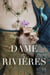 La Dame des rivières