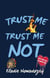Trust Me, Trust Me Not - Fear and Love in Gavert City, #3