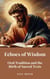 Echoes of Wisdom: Oral Tradition and the Birth of Sacred Texts