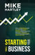 Business Planning & Starting Your Small Business: Your Comprehensive Guide to Launching, Running & Growing Your Small Business with Strategies for Market ... Marketing (Creating Your Airbnb Business)