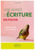 Une année d'écriture en poche - Quand écrire est un plaisir