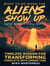 What to Do When the Aliens Show Up (and Even If They Don’t)