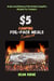 $5 Camping Foil Pack Meals Cookbook: Quick and Delicious Foil-Packet Campfire Recipes For Campers - Camping Cookbooks - Campfire Recipes Under $5, #3
