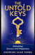 The Untold Keys