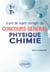 9 ans de sujets corrigés du concours général Physique-chimie - 1re et Tle - Première et Terminale