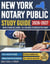 New York Notary Public Study Guide with 5 Practice Exams: 200 Practice Questions and 50+ Bonus Questions Included
