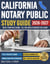 California Notary Public Study Guide with 7 Practice Exams: 280 Practice Questions and 100+ Bonus Questions Included