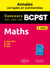 Maths BCPST. Annales corrigées et commentées 2022-2023-2024