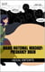 Manic Maternal Mischief: Pregnancy Brain - Manic Maternal Mischief, #1