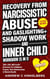 Recovery From Narcissistic Abuse and Gaslighting + Shadow Work and Inner Child Workbook (5 in 1)