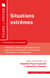 Situations extrêmes - 12 fiches pour comprendre