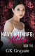 Navy Hotwife: Miko - Navy Hotwife, #5