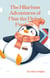 The Hilarious Adventures of Finn the Flying Penguin