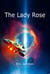 The Lady Rose - Eagle Hammer Universe, #1
