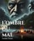 L'Ombre du mal