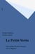 La Petite Vertu - Huit années de prose courante sous la Régence
