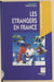 Les étrangers en France