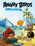 Angry Birds - Tome 2 - Le paradis des Piggies