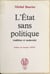 L'État sans politique : tradition et modernité