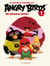Les nouvelles aventures des ANGRY BIRDS - Tome 1 - Un nouveau départ