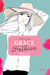 Embrasse-moi ! - Grace and fashion (Tome 3)