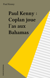 Paul Kenny : Coplan joue l'as aux Bahamas