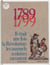 1789-1799 : il était une fois la Révolution - Les manuels scolaires racontent
