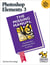 Photoshop Elements 3: The Missing Manual - The Missing Manual