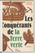 Les Conquérants de la terre verte