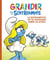 Grandir avec les Schtroumpfs  - tome 4 - La Schtroumpfette est un Schtroumpf comme les autres
