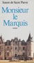 Monsieur le Marquis