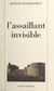 L'assaillant invisible