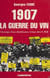 1907, la guerre du vin : Chronique d'une désobéissance civique