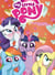 My Little Pony - Tome 2