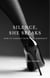 Silence, She Speaks - Novel and self help book