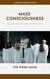 Mass Consciousness - Conversations With AI, #6